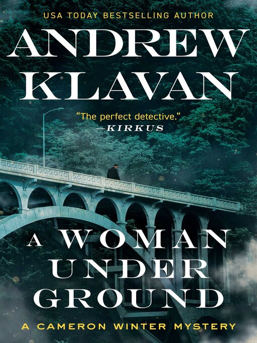 Title details for A Woman Underground by Andrew Klavan - Available